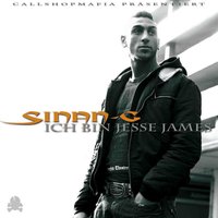 Ich Bin Jesse James - Sinan-G