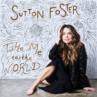If I Were a Bell / Singin' in the Rain - Sutton Foster