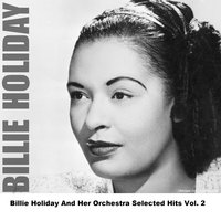 Time On My Hands - Original - Billie Holiday