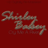 Fire Down Below - Shirley Bassey