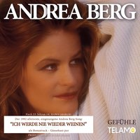 Einmal nur mit dir alleine sein - Andrea Berg