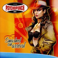 All Over Now - Psychopunch