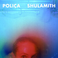 I Need $ - Poliça
