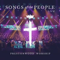 We Are Alive - Prestonwood Worship, Michael W. Smith