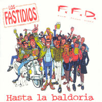 Saremo uniti - Los Fastidios