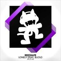 Lonely - Rezonate, Bijou