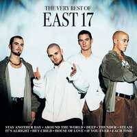 It's Alright - East 17