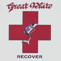 Fire And Water - Great White