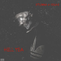 Hell Yea - Stunna 4 Vegas