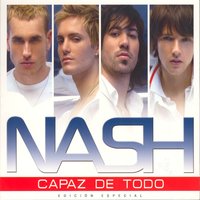 Capaz De Todo - Nash