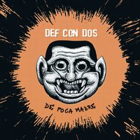 Blanco perfecto - Def Con Dos