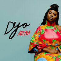 Arena - Dyo