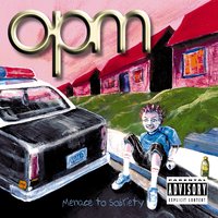 Better Daze - OPM