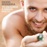 Deus É Mais - Diogo Nogueira
