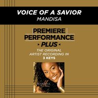 Voice Of A Savior (Medium Key-Premiere Performance Plus w/ Background Vocals) - Mandisa