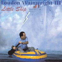 Breakfast In Bed - Loudon Wainwright III