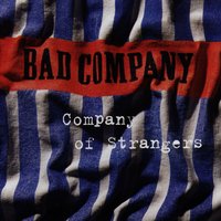 Down Down Down - Bad Company