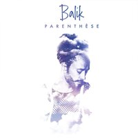Bonne étoile - Balik, Kantala