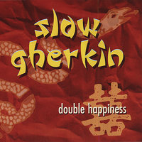 Cable - Slow Gherkin