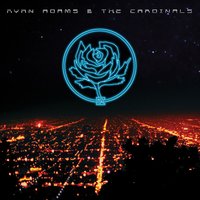 No - Ryan Adams, The Cardinals