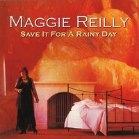 Forget About It - Maggie Reilly