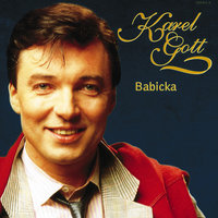 Nun bist du da - Karel Gott