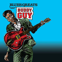 No Lie - Buddy Guy