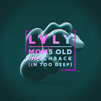 Sorry (Come Back) - Lvly