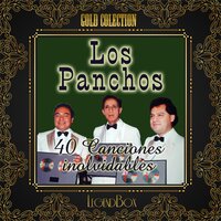 La Enramada - Los Panchos