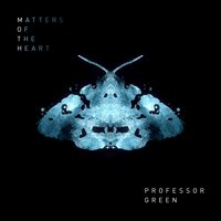 Got It All - Professor Green, Alice Chater, Everyone You Know