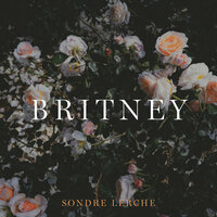 I'm Not a Girl, Not Yet a Woman - Sondre Lerche