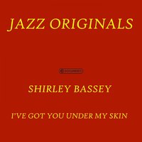 They Can’t Take That Away From Me - Shirley Bassey