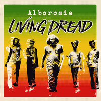 Living Dread - Alborosie