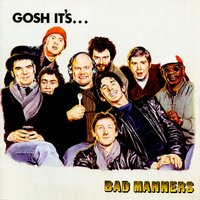 Gherkin - Bad Manners
