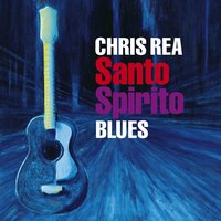 The Way She Moves - Chris Rea