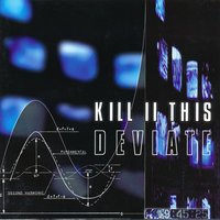 This World - Kill II This