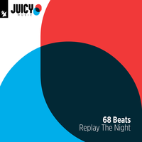 Replay The Night - 68 Beats, Mart