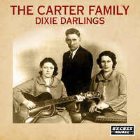 The Circle Be Unbroken - Carter Family