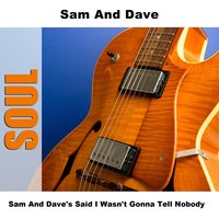 Soothe Me - Re-Recording - Sam & Dave