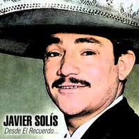 Cada Quien Su Vida - Javier Solis