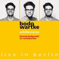 Was ich gerade denke - Bodo Wartke