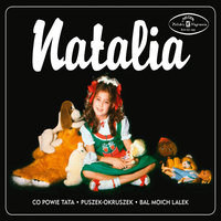 Co powie tata - Natalia Kukulska