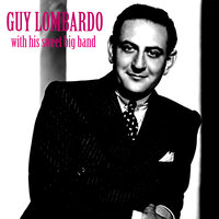 Penny Serenade - Guy Lombardo