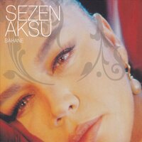 Kalp Unutmaz - Sezen Aksu