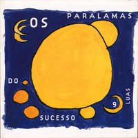 Busca Vida - Os Paralamas Do Sucesso