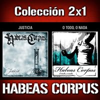 La Riqueza Es un Crimen - Habeas Corpus