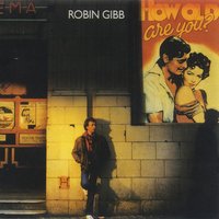 How Old Are You? - Robin Gibb