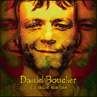 Ça - Daniel Boucher