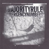 It's Too Late - Majority Rule