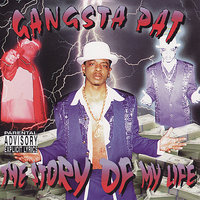G's Aint Suppose To Cry - Gangsta Pat